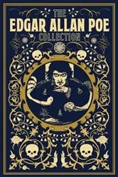 Book cover of The Edgar Allan Poe Collection by Edgar Allan Poe