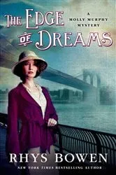 Book cover of The Edge of Dreams by Rhys Bowen