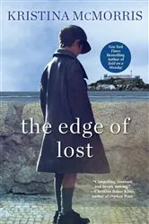Book cover of The Edge of Lost by Kristina McMorris