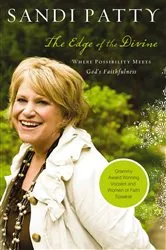 Book cover of The Edge of the Divine by Sandi Patty