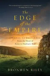 Book cover of The Edge of the Empire by Bronwen Riley