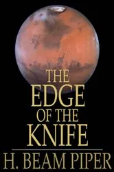Book cover of The Edge of the Knife by H. Beam Piper