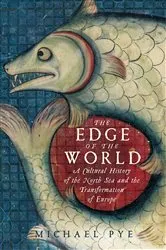 Book cover of The Edge of the World by Michael Pye