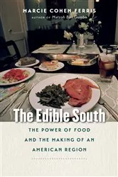 Book cover of The Edible South by Marcie Cohen Ferris