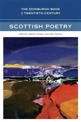 Book cover of The Edinburgh Book of Twentieth-Century Scottish Poetry by Maurice Lindsay