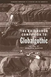 Book cover of The Edinburgh Companion to Globalgothic by Rebecca Duncan