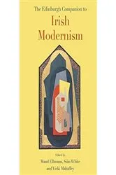 Book cover of The Edinburgh Companion to Irish Modernism by Maud Ellmann