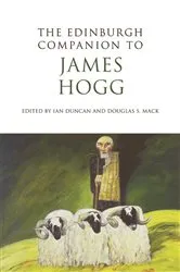 Book cover of The Edinburgh Companion to James Hogg by Ian Duncan