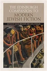 Book cover of The Edinburgh Companion to Modern Jewish Fiction by David Brauner
