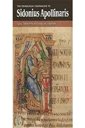 Book cover of The Edinburgh Companion to Sidonius Apollinaris by Gavin Kelly