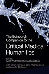 Book cover of The Edinburgh Companion to the Critical Medical Humanities by Anne Whitehead