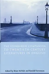 Book cover of The Edinburgh Companion to Twentieth-Century Literatures in English by Brian McHale