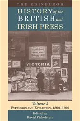 Book cover of The Edinburgh History of the British and Irish Press, Volume 2 by David Finkelstein