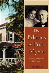 Book cover of The Edisons of Fort Myers by Tom Smoot