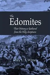 Book cover of The Edomites by Witter, Mary , L. T.