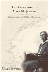 Book cover of The Education of Alice M. Jordan by Gale Eaton
