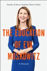Book cover of The Education of Eva Moskowitz by Unknown