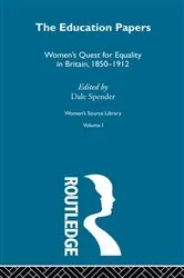 Book cover of The Education Papers by Dale Spender