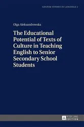 Book cover of The Educational Potential of Texts of Culture in Teaching English to Senior Secondary School Students by Danuta Stanulewicz