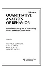 Book cover of The Effect of Delay and of Intervening Events on Reinforcement Value by Michael L. Commons