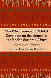 Book cover of The Effectiveness of Official Development Assistance in the Health Sector in Africa by Edward Shizha