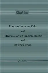 Book cover of The Effects of Immune Cells and Inflammation On Smooth Muscle and Enteric Nerves by Jr. Snape