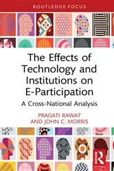 Book cover of The Effects of Technology and Institutions on E-Participation by Pragati Rawat