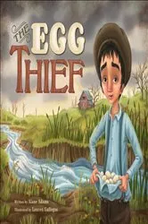 Book cover of The Egg Thief by Alane Adams