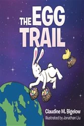 Book cover of The Egg Trail by Claudine M. Bigelow