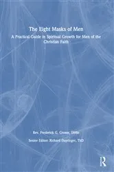 Book cover of The Eight Masks of Men by Frederick Grosse