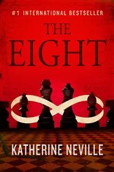 Book cover of The Eight by Albert M. Rosenblatt