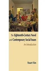 Book cover of The Eighteenth-Century Novel and Contemporary Social Issues by Stuart Sim