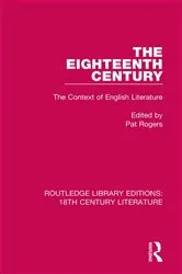 Book cover of The Eighteenth Century by Pat Rogers