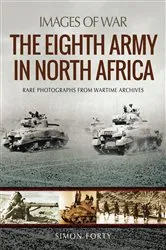 Book cover of The Eighth Army in North Africa by Simon Forty