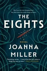 Book cover of The Eights by Joanna Miller