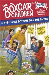 Book cover of The Election Day Dilemma by Gertrude Chandler Warner