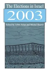 Book cover of The Elections in Israel 2003 by Michal Shamir