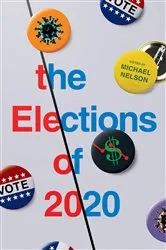 Book cover of The Elections of 2020 by Unknown