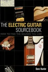 Book cover of The Electric Guitar Sourcebook by Unknown