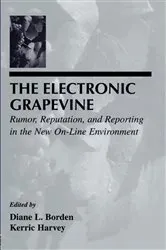 Book cover of The Electronic Grapevine by Diane L. Borden