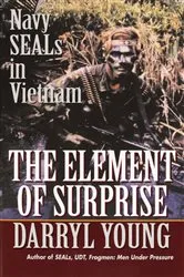 Book cover of The Element of Surprise by Darryl Young