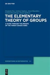 Book cover of The Elementary Theory of Groups by Benjamin Fine