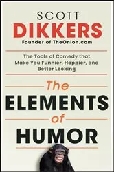 Book cover of The Elements of Humor by Unknown