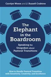 Book cover of The Elephant in the Boardroom by Carolyn Weese
