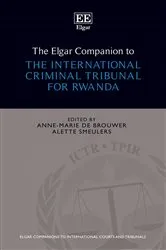 Book cover of The Elgar Companion to the International Criminal Tribunal for Rwanda by Anne-Marie de Brouwer