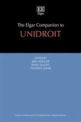 Book cover of The Elgar Companion to UNIDROIT by Thomas John