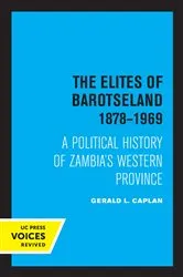 Book cover of The Elites of Barotseland 1878-1969 by Unknown