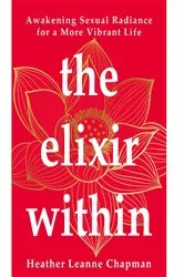 Book cover of The Elixir Within by Heather Leanne Chapman