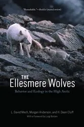 Book cover of The Ellesmere Wolves by L. David Mech