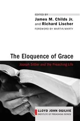 Book cover of The Eloquence of Grace by James M.Jr. Childs